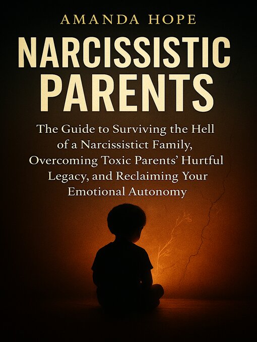 Title details for NARCISSISTIC PARENTS by AMANDA HOPE - Available